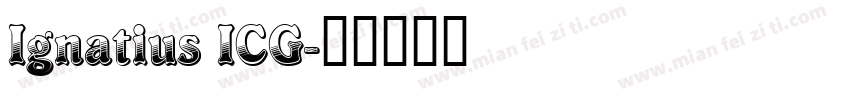 Ignatius ICG字体转换